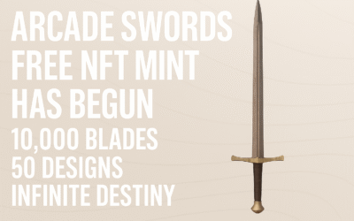 Arcade Swords Free NFT Mint Has Begun: 10,000 Blades, 50 Designs, Infinite Destiny
