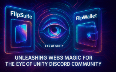 FlipSuite & FlipWallet: Unleashing Web3 Magic for the Eye of Unity Discord Community