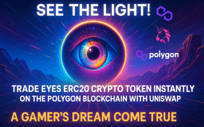 See the Light! Trade EYES ERC20 Crypto Token Instantly on the Polygon Blockchain with Uniswap – A Gamer’s Dream Come True
